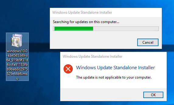 Figura 1: Error de instalación Windows Update Standalone &ldquo;actualización no es aplicable&rdquo;.
